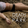 Death In The Park : Self-Titled (Full-Length)