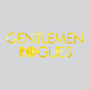 Gentlemen Rogues : A History So Repeating